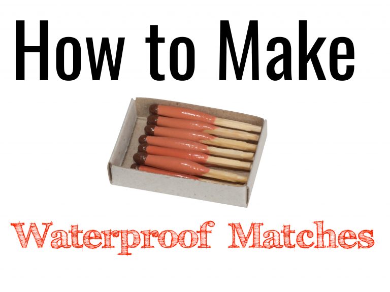How To Make Waterproof Matches Waterproof Match Guide