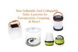 Best Inflatable and Collapsible Solar Lantern Reviews